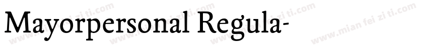 Mayorpersonal Regula字体转换